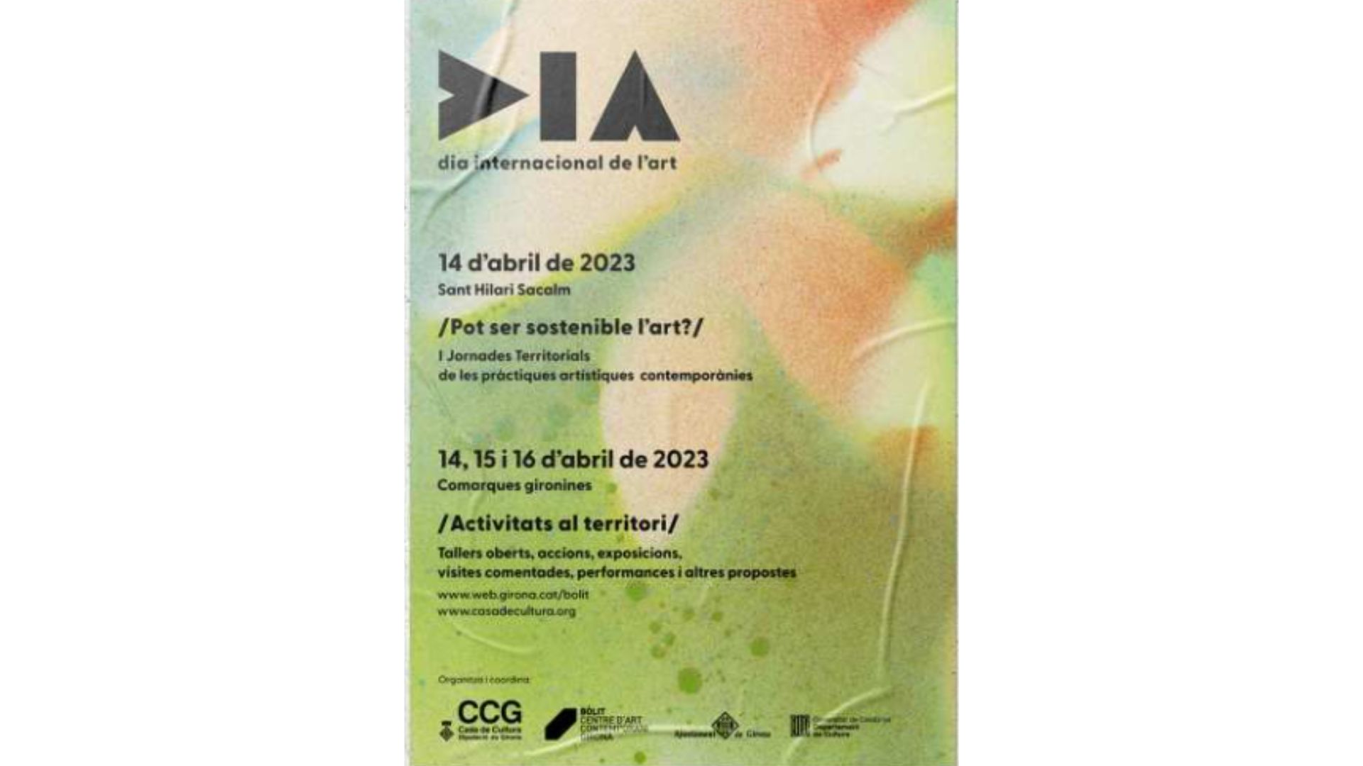 I Jornades Territorials de les pràctiques artístiques contemporànies de les comarques gironines  “Pot ser sostenible l’art?”